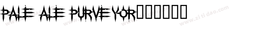 Pale Ale Purveyor字体转换